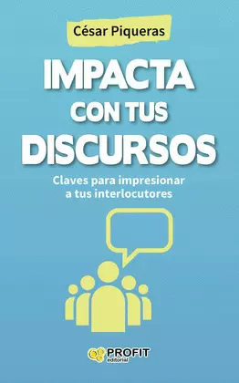 IMPACTA CON TUS DISCURSOS