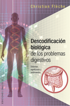 DESCODIFICACIÓN BIOLÓGICA DE LOS PROBELMAS DIGESTIVOS