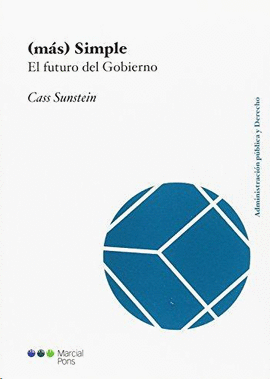 MAS SIMPLE. EL FUTURO DEL GOBIERNO