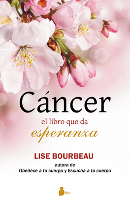 CANCER EL LIBRO DE LA ESPERANZA