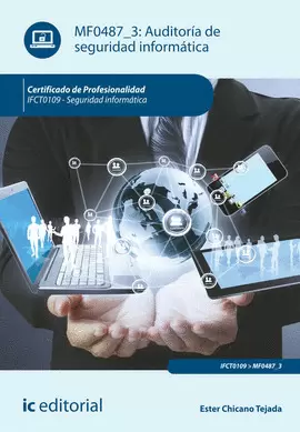 AUDITORÍA DE SEGURIDAD INFORMÁTICA, IFCT0109 - SEGURIDAD INFORMÁTICA