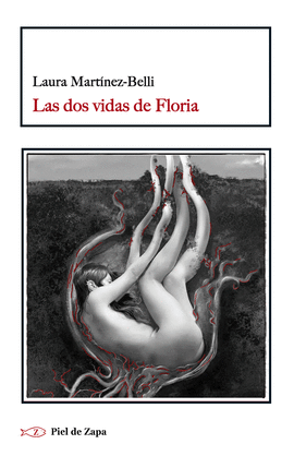 LAS DOS VIDAS DE FLORIA