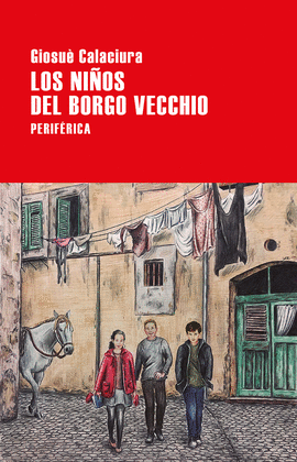 LOS NIÑOS DEL BORGO VECCHIO