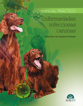 ENFERMEDADES INFECCIOSAS CANINAS