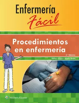 ENFERMERÍA FÁCIL. PROCEDIMIENTOS EN ENFERMERÍA