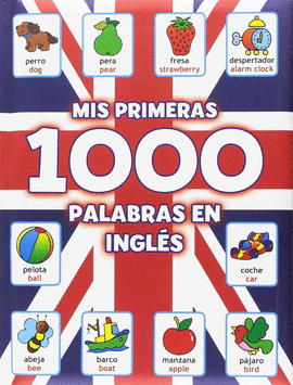 MIS PRIMERAS 1000 PALABRAS EN INGLÉS