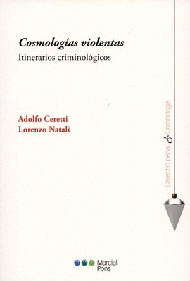 COSMOLOGÍAS VIOLENTAS