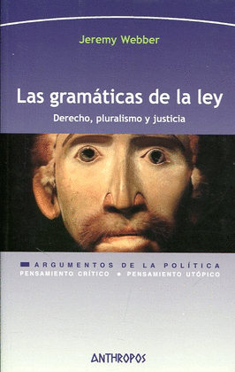 LAS GRAMÁTICAS DE LA LEY