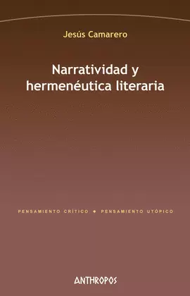 NARRATIVIDAD Y HERMENÉUTICA LITERARIA