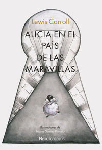 ALICIA EN EL PAÍS DE LAS MARAVILLAS. EDICIÓN 150 ANIVERSARIO