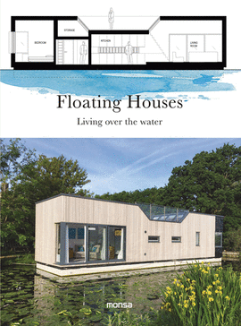 FLOATING HOUSES. LIVING OVER THE WATER