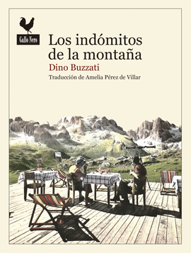 LOS INDOMITOS DE LAS MONTAÑAS