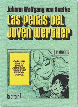 LAS PENAS DEL JOVEN WERTHER