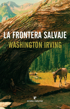 FRONTERA SALVAJE , LA