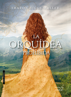 LA ORQUÍDEA PROHIBIDA