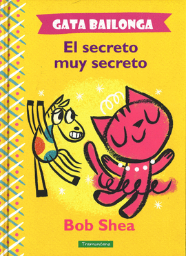 GATA BAILONGA EL SECRETO MUY SECRETO