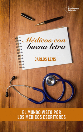 MÉDICOS CON BUENA LETRA