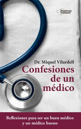 CONFESIONES DE UN MÉDICO