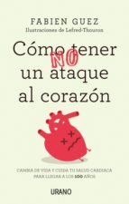 COMO TENER UN ATAQUE AL CORAZON