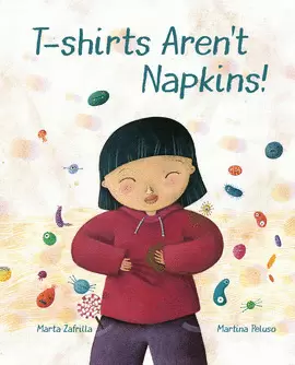 T-SHIRTS AREN'T NAPKINS