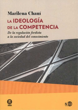 LA IDEOLOGÍA DE LA COMPETENCIA