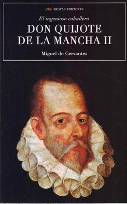DON QUIJOTE DE LA MANCHA TOMO II