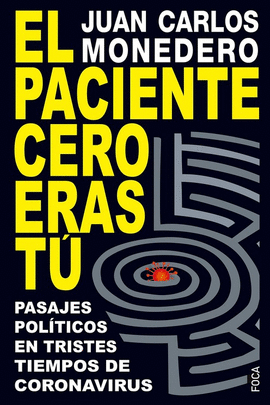 EL PACIENTE CERO ERAS TÚ