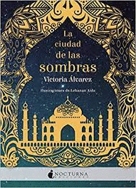 LA CIUDAD DE LAS SOMRAS