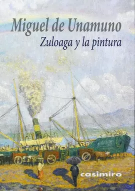 ZULOAGA Y LA PINTURA 2ªED
