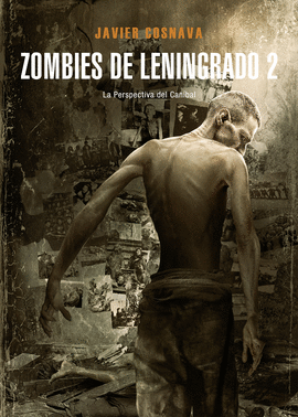 ZOMBIES DE LENINGRADO 2