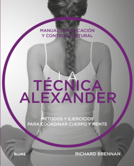 LA TÉCNICA ALEXANDER