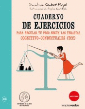 CUADERNO DE EJERCICIOS PARA REGULAR TU PESO SEGÚN LAS TERAPIAS COGNITIVO-CONDUCTUALES (TCC)