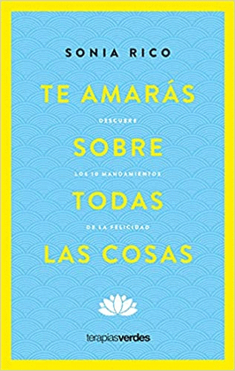 TE AMARÁS SOBRE TODAS LAS COSAS