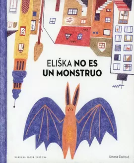 ELISKA NO ES UN MONSTRUO