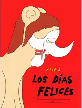 LOS DIAS FELICES