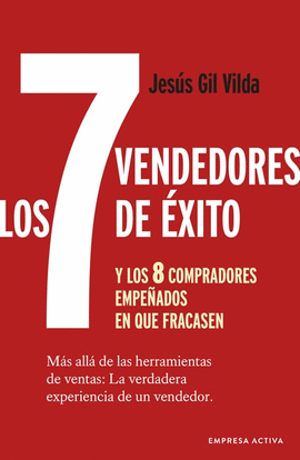 LOS SIETE (7) VENDEDORES DE EXITO