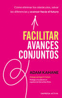 FACILITAR AVANCES CONJUNTOS