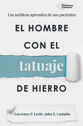 EL HOMBRE CON EL TATUAJE DE HIERRO