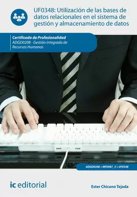 UTILIZACIÓN DE LAS BASES DE DATOS RELACIONALES EN EL SISTEMA DE GESTIÓN Y ALMACE