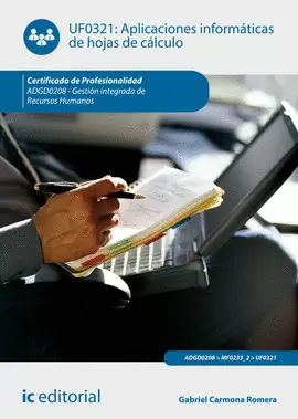 APLICACIONES INFORMÁTICAS DE HOJAS DE CÁLCULO. ADGD0208 - GESTIÓN INTEGRADA DE R