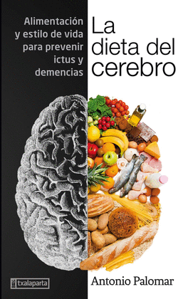 LA DIETA DEL CEREBRO