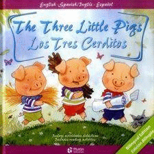 THE THREE LITTLE PIGS/LOS TRES CERDITOS
