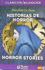 HISTORIAS DE HORROR / HORROR STORIES