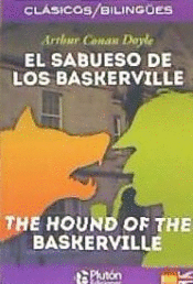 EL SABUESO DE LOS BASKERVILLE / THE HOUND OF THE BASKERVILLE