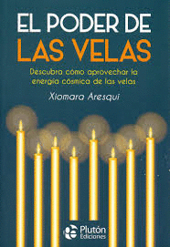 EL PODER DE LAS VELAS