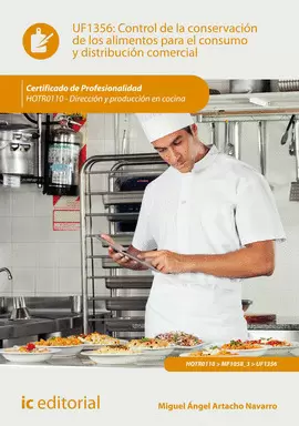 CONTROL DE LA CONSERVACIÓN DE LOS ALIMENTOS PARA EL CONSUMO Y DISTRIBUCIÓN COMER