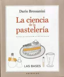 LA CIENCIA DE LA PASTELERIA