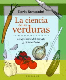 CIENCIA DE LAS VERDURAS, LA