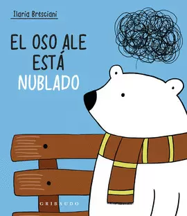 EL OSO ALE ESTÁ NUBLADO