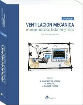 VENTILACIÓN MECÁNICA EN RECIÉN NACIDOS, LACTANTES Y NIÑOS, 3ª EDICIÓN